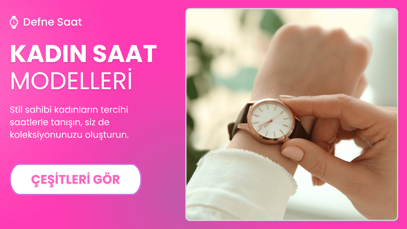 Kadın Saat Modelleri